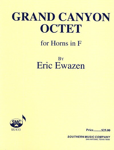 E. Ewazen: Grand Canyon Octet (Pa+St)