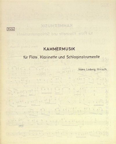 Hirsch Hans Ludwig: Kammermusik