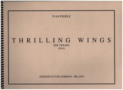 I. Fedele: Thrilling Wings, Viol
