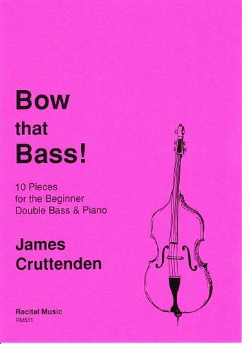 Bow That Bass!
