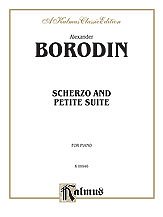 DL: A. Borodin: Borodin: Scherzo and Petite Suite, Klav