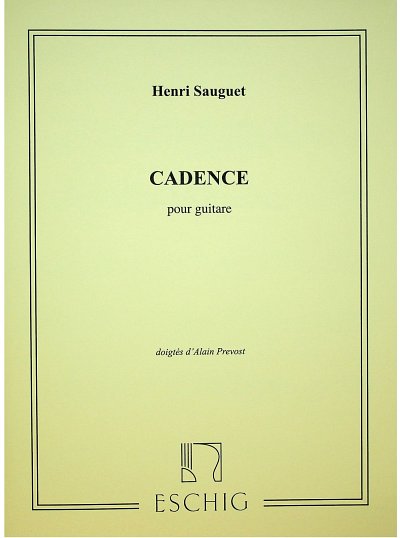 H. Sauguet: Cadence Guitare (Part.)