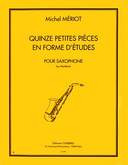 M. Meriot: 15 Petites Pieces En Form D'Etudes, Sax/Ob
