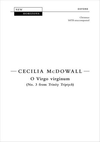 C. McDowall: O Virgo virginum (Chpa)