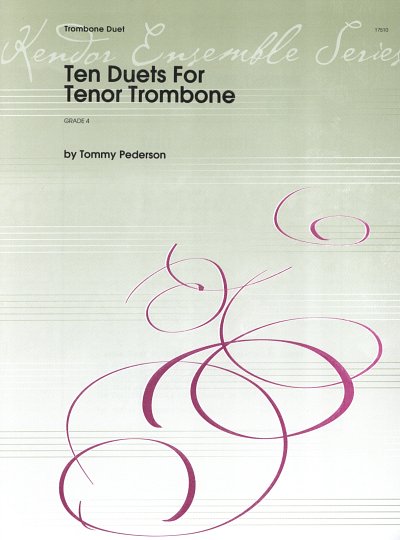 T. Pederson: 10 Duets for Tenor Trombone, 2Pos (Sppa)