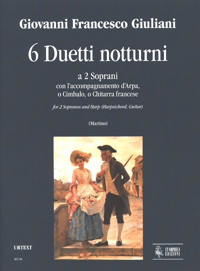 G.G. Francesco: 6 Duetti Notturni (Pa+St)