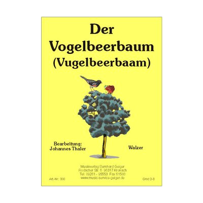 (Traditional): Der Vogelbeerbaum (Vugelbeerb, Blaso (Dir+St)