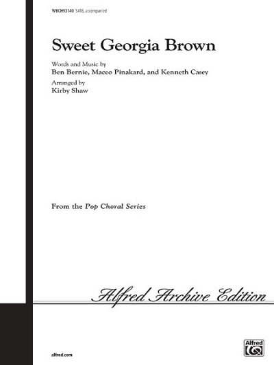 B. Bernie: Sweet Georgia Brown, Gch;Klav (Chpa)