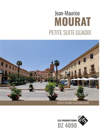 J. Mourat: Petite suite Guadix