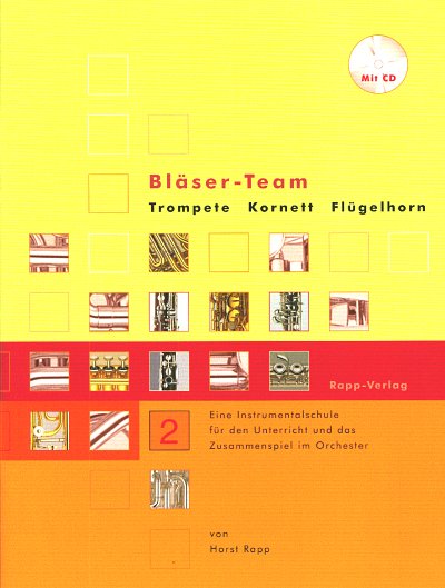 H. Rapp: Bläser-Team 2, Blkl/TrpCor (+CD)
