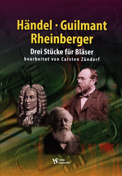 C. Zuendorf: Haendel - Guilmant - Rheinberger, PosCh (SpPart