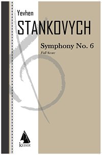 Y. Stankovych: Symphony No. 6, Sinfo (Part.)