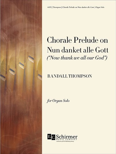 Chorale Prelude on Nun Danket Alle Gott, Org