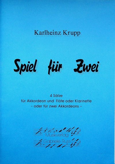 K. Krupp: Spiel Fuer Zwei