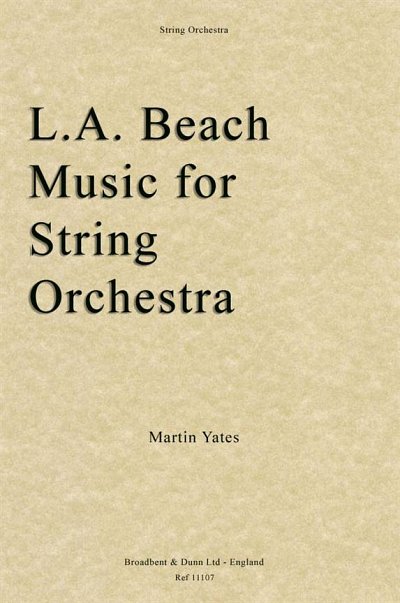 M. Yates: L.A. Beach Music, Stro (Stsatz)