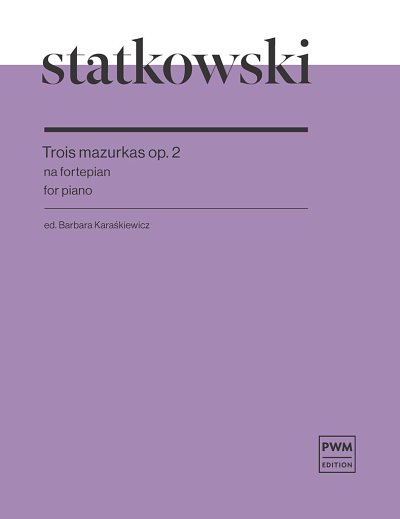 Trois mazurkas Op.2 for the piano, Klav