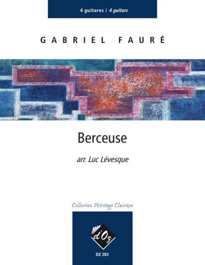 G. Fauré: Berceuse, 4Git (Pa+St)