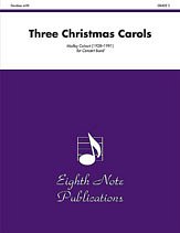 DL: M. Calvert: Three Christmas Carols, Blaso (Pa+St)