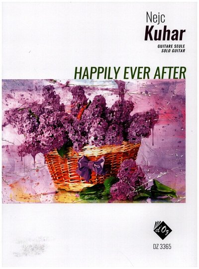 N. Kuhar: Happily Ever After
