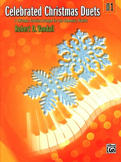 R.D. Vandall: Celebrated Christmas Duets 1, Klav4m (Sppa)