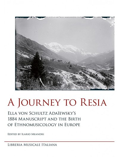 A Journey to Resia (Bu)