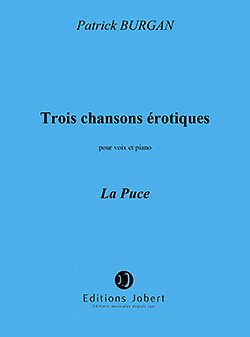 P. Burgan: Chansons érotiques (3) n°2 La Puce, GesKlav