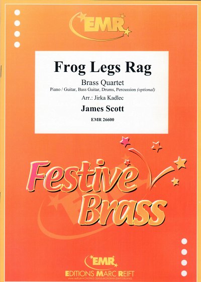 J. Scott: Frog Legs Rag, 4Blech