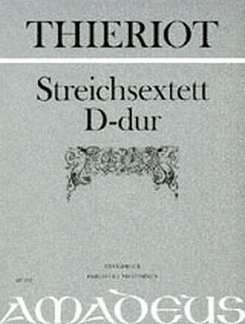 F.H. Thieriot: Sextett D-Dur