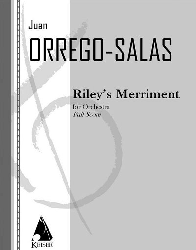 J. Orrego Salas: Riley's Merriment, Op. 94