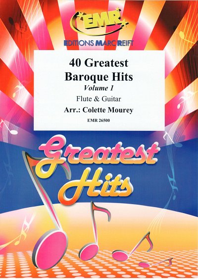 C. Mourey: 40 Greatest Baroque Hits Volume 1, FlGit