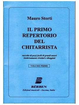 M. Storti: Il Primo Repertorio Del Chitarrista Vol. 1
