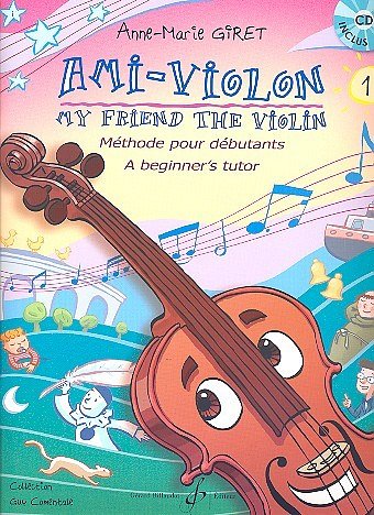 Ami-Violon Volume 1, Viol (+CD)