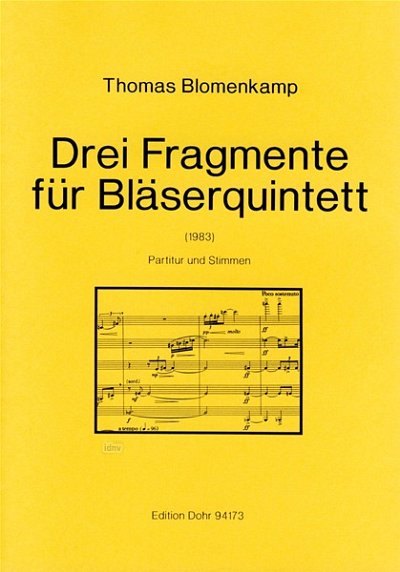T. Blomenkamp: Drei Fragmente (Pa+St)