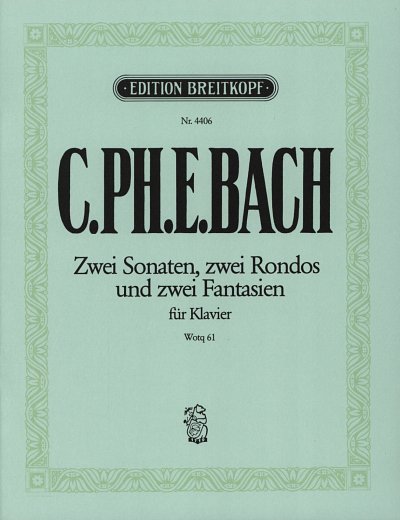 C.P.E. Bach: Die 6 Sammlungen, Heft 6 Wq 61, Klav