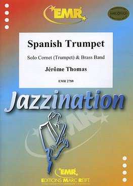 J. Thomas: Spanish Trumpet (Cornet Solo)