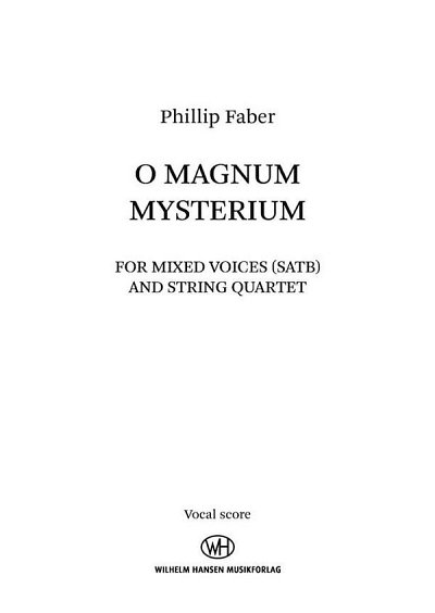 P. Faber: O Magnum Mysterium