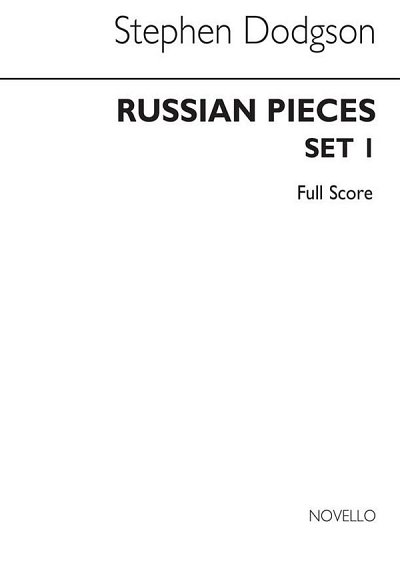 S. Dodgson: Russian Pieces Set 1, Sinfo (Part.)