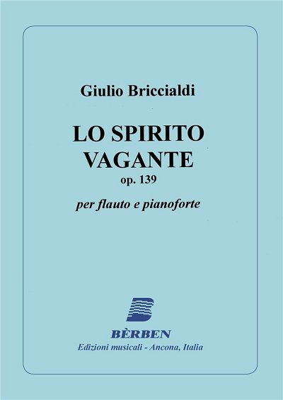 G. Briccialdi: Lo Spirito Vagante Op 139 (Part.)