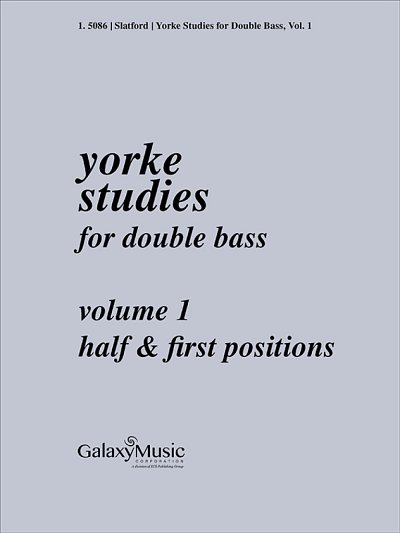 R. Slatford: Yorke Studies for Double Bass, Vol. 1
