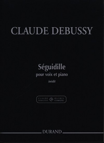 C. Debussy: Séguidille Pour Voix Et Piano - Extrait, GesKlav