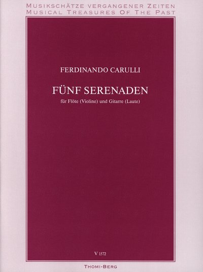 F. Carulli: Fünf Serenaden