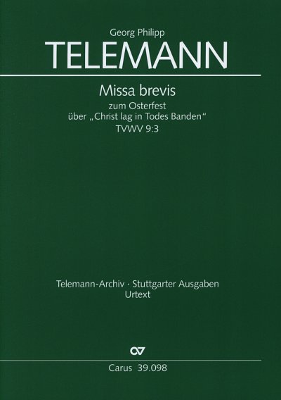 G.P. Telemann: Missa Brevis Twv 9:3 Stuttgarter Ausgaben