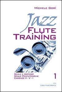 M. Gori: Jazz Flute Training 1, Fl