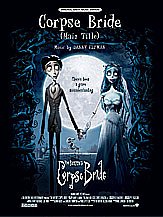 D. Elfman: Corpse Bride (Main Title) (from Corpse Bride)