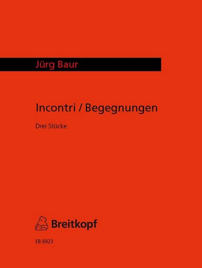 J. Baur: Begegnungen + Incontri