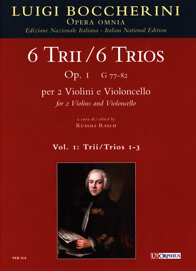L. Boccherini: 6 Trios Vol.1 op.1 G77-82, 2VlVc (Dirpa)