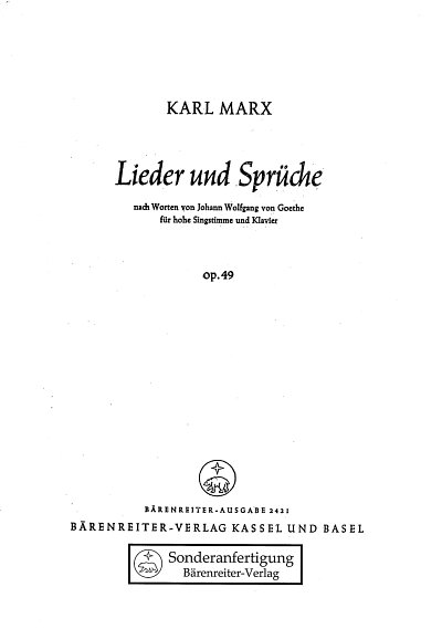 K. Marx: Zwölf Lieder und Sprüche op. 49, GesHKlav