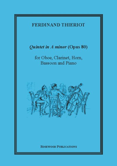 Thieriot, Ferdinand (1838-1919): Quintet