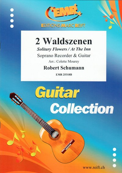 R. Schumann: 2 Waldszenen, SbflGit