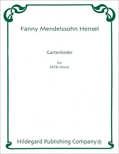 F. Hensel et al.: Gartenlieder
